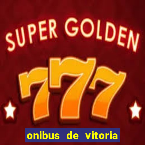 onibus de vitoria da conquista para porto seguro